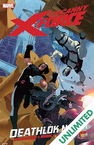 Uncanny X-Force Vol. 2: Deathlok Nation